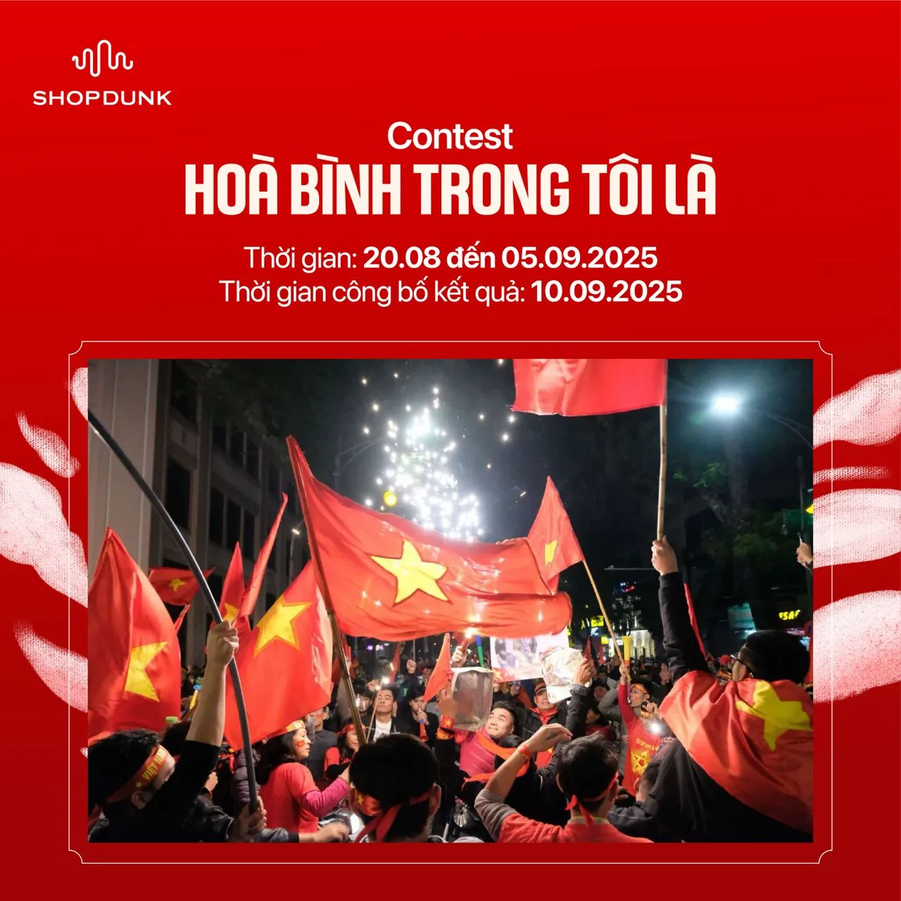 Cuộc thi - Hoà Bình trong tôi là by ShopDunk